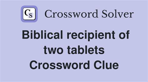 Two tablets, maybe Crossword Clue Answers, Crossword Solver