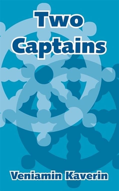 Read Two Captains By Veniamin Kaverin