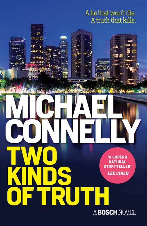 Read Two Kinds Of Truth Harry Bosch 20 Harry Bosch Universe 30 By Michael Connelly