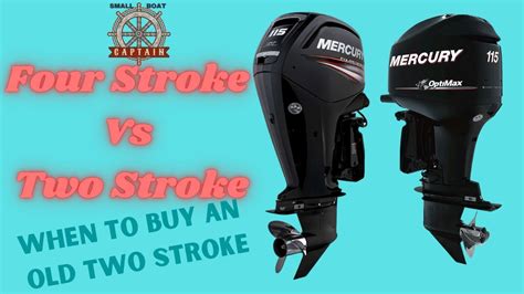 Two-Stroke Vs. Four-Stroke Outboards: Advantages