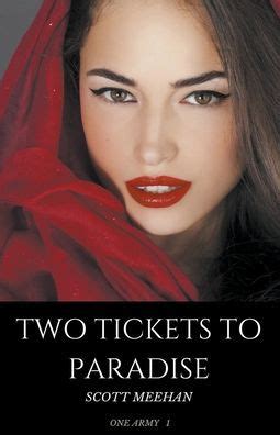 Read Two Tickets To Paradise By Scott A Meehan