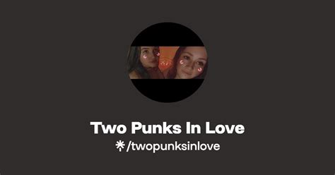 🔥 Twopunksinlove Onlyfans Leak XxX