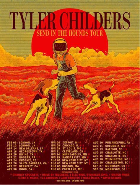 In 2023, Tyler Childers and his band The Food Stamps hit the road on their successful Send in the Hounds tour in support of the album. Tyler Childers is hitting the road again next year on the Mull Pull '24 tour. ... Any local Tyler Childers tour dates will usually be filtered to the top, with other shows listed underneath in chronological .... 
