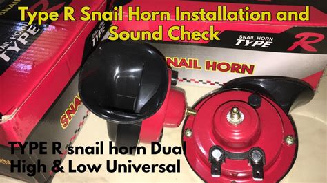 Type R Snail Horn Installation and Sound Check - YouTube