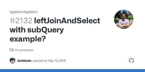 Typeorm leftjoinandselect orderby.  Unfortunately I didn't find any usage example...