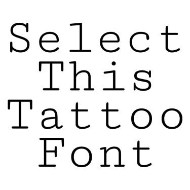 Typewriter font generator for tattoos. Things To Know About Typewriter font generator for tattoos. 