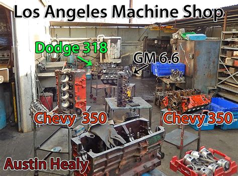 Typical Day in the Machine Shop Los Angeles Machine Shop Engine