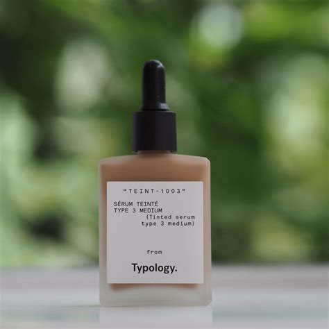 Typology tinted serum. Typology Tinted Serum. There’s been a big buzz around this ‘tinted serum’, and to be honest, the only thing putting us off trying it was being a bit dithery over which of the six shades would work best. Well, at a recent showcase organised by Typology’s British PR, Aisle 8, we got to try the serums in person, to ensure a shade … 
