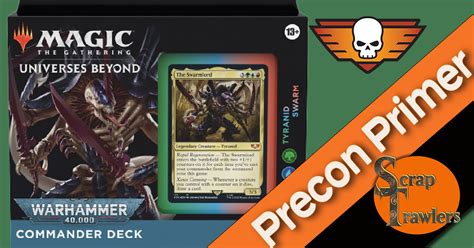 Tyranid precon. Tyranid Swarm - Upgrade Guide. In this series, we take a deep dive into the latest precon products by reviewing the new commanders, discussing deck strategies and how to upgrade the precon, and highlighting the best new cards and reprints. 