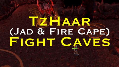 A cave entrance is used to enter the TzHaar Fight Cave.It is located in the north-western part of Mor Ul Rek near the bank.. Upon entering the cave TzHaar-Mej-Jal says: "You're on your own now JalYt, prepare to fight for your life!". 