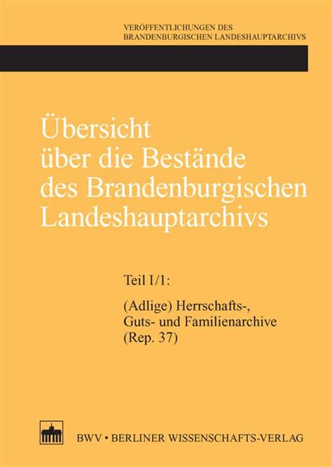 Übersicht über die bestände des brandenburgischen landeshauptarchivs. - Process automation handbook process automation handbook.