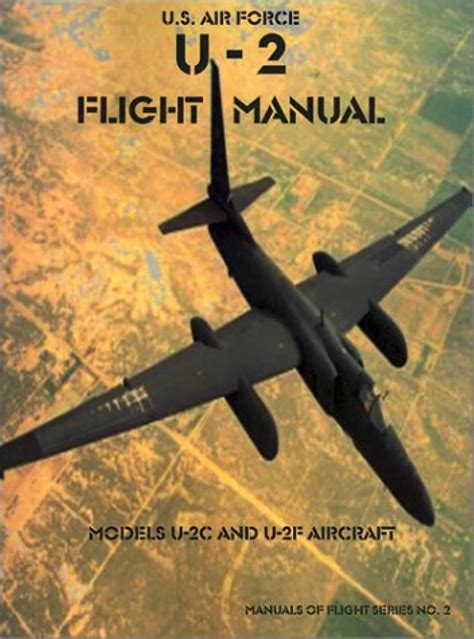 U 2 flight manual models u 2c and u 2f aircraft manuals of flight. - Ingersoll rand dd 23 operational manual.