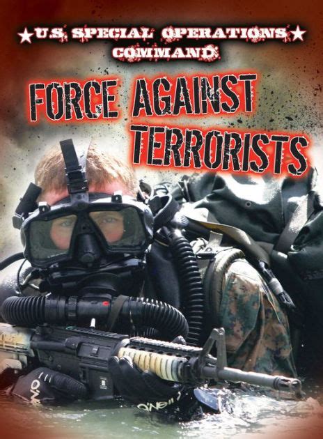 U S Special Operations Command Force Against Terrorists