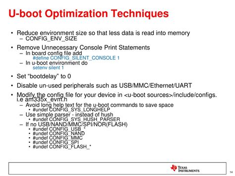 U boot optimization.  Note: you will need the source codes of bootloader and kernel Boot : the...