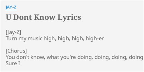 U don't know lyrics. Things To Know About U don't know lyrics. 