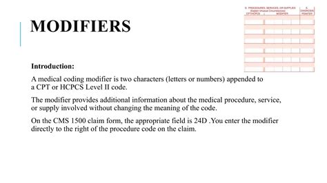 U7 modifier.  Modifiers not listed in this section are unacceptable for billing Medi-Cal.  2025 ...