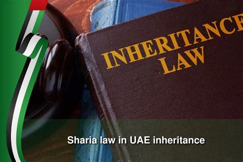 UAE Sharia Inheritance Law For Muslims Explained | Legal Help - balustradellc