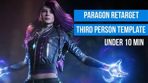 UE4 Tutorial Paragon Character Retarget onto the Third Person