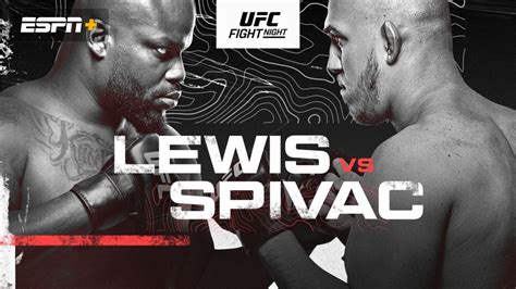 UFC Fight Night: Lewis vs. Spivac ESPN FightCenter