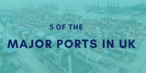 UK’s Top 5 Major Ports iContainers