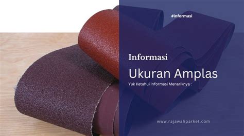 Ukuran Amplas dan Seberapa Halus dan Kasarnya - balustradellc