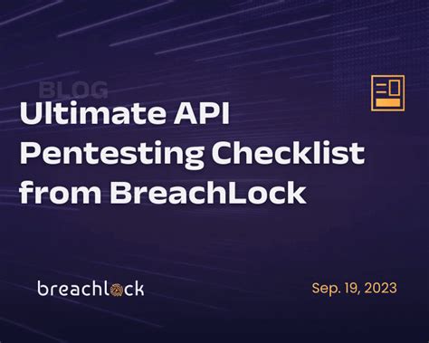 Ultimate API Pentesting Checklist from BreachLock - coolestguyplanet.net