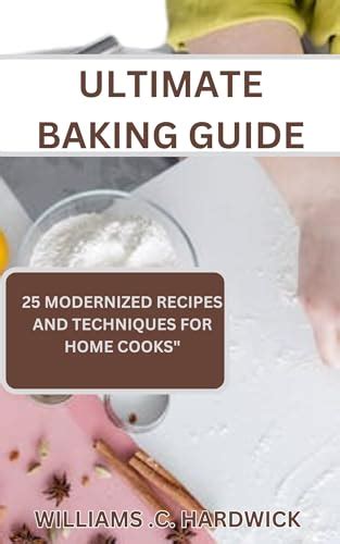 Ultimate Baking Guide - balustradellc