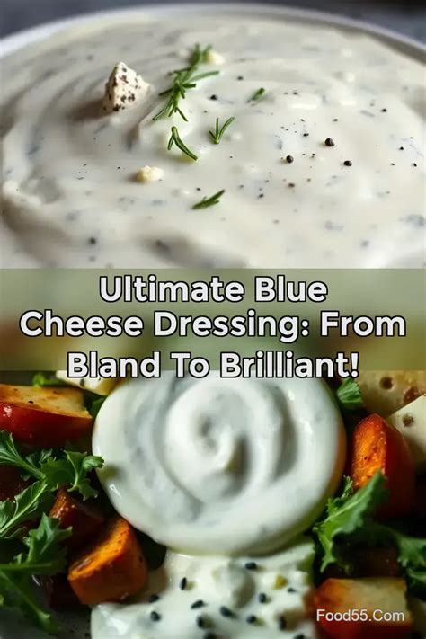 Ultimate Blue Cheese Dressing - Food52 - balustradellc