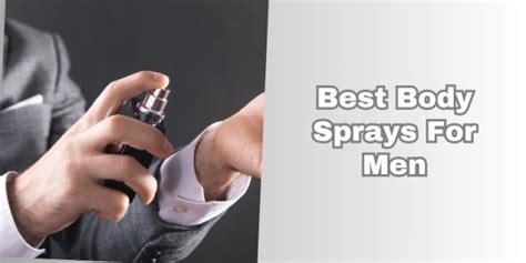Ultimate Guide: Best Body Spray For Men Essentials - balustradellc