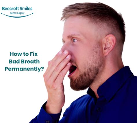 Ultimate Guide: How to Get Rid of Bad Breath Permanently - balustradellc