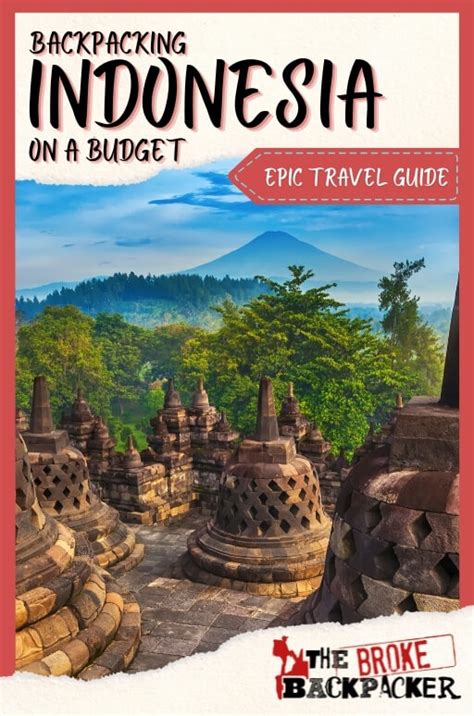ULTIMATE GUIDE BACKPACKING INDONESIA (2026) - Backpack … - balustradellc