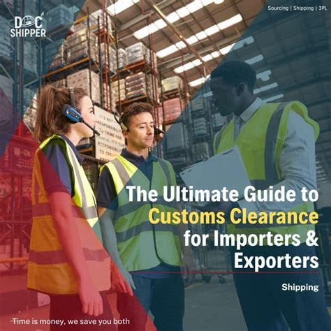Ultimate Guide to Customs Clearance for Importer - balustradellc