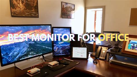 Ultimate Guide to Find the Best Monitor for Office Work - balustradellc