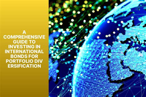 Ultimate Guide to Investing in International Bonds - balustradellc