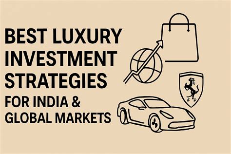 Ultimate Guide to Luxury Investment Strategies: … - balustradellc