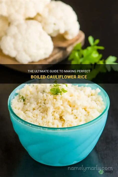 Ultimate Guide to Making Excellent Cauliflower Rice - balustradellc