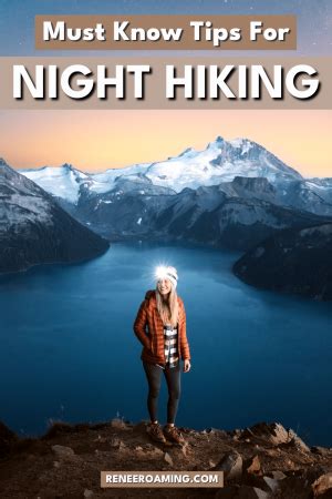 Ultimate Guide to Night Hiking: Tips and Essentials - balustradellc