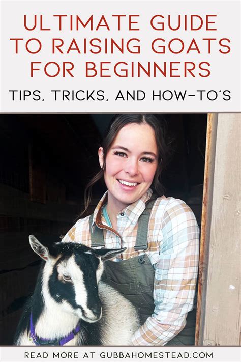 Ultimate Guide to Raising Goats - balustradellc