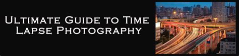 Ultimate Guide to Time Lapse Photography - Skylum Blog - balustradellc