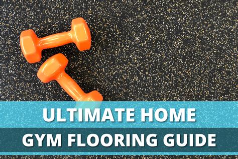 Ultimate Home Gym Flooring Guide - Torokhtiy Weightlifting - balustradellc