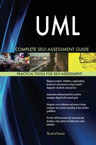 UML tools Complete Self Assessment Guide