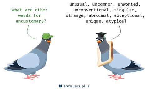 UNCUSTOMARY Synonyms: 324 Synonyms & Antonyms for