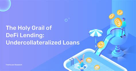 Undercollateralized Loans - The Future of DeFi … - balustradellc