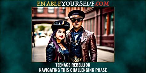 Understanding and Navigating Teen Rebellion - balustradellc