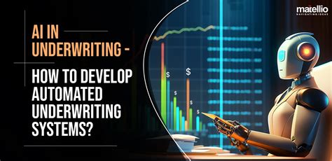 Understanding Automated Underwriting Systems - coolestguyplanet.net