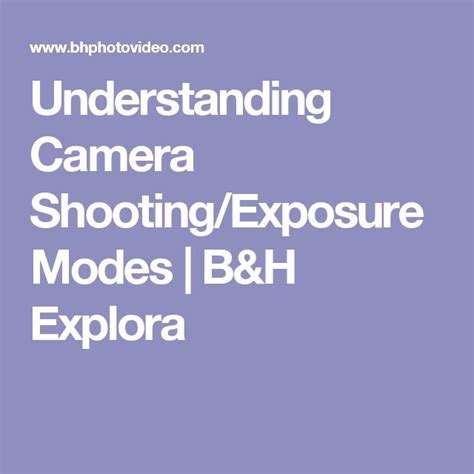 Understanding Camera Shooting/Exposure Modes - balustradellc