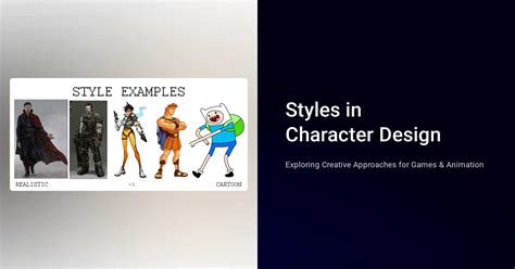Understanding Different Character Design Styles - muktibox.com