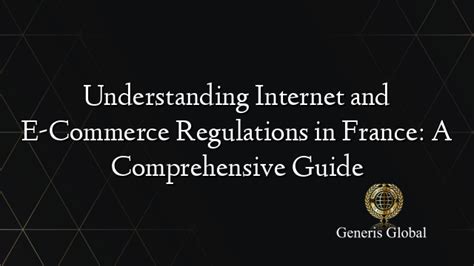 Understanding E-commerce Regulations: A Comprehensive Guide - balustradellc