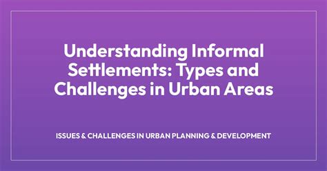 Understanding Informal Settlements: Types and … - balustradellc