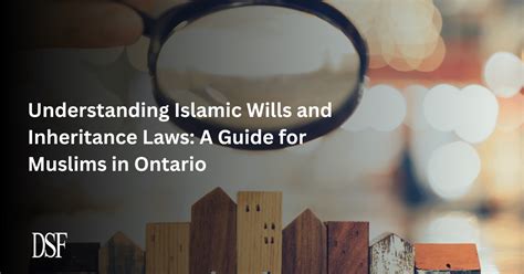 Understanding Islamic Inheritance Laws - balustradellc